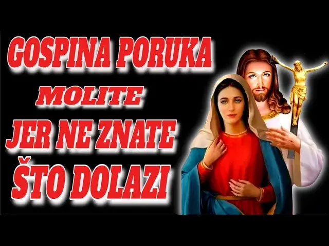Video thumbnail for GOSPINA PORUKA -  MOLITE JER NE ZNATE ŠTO DOLAZI Gisella Cardia