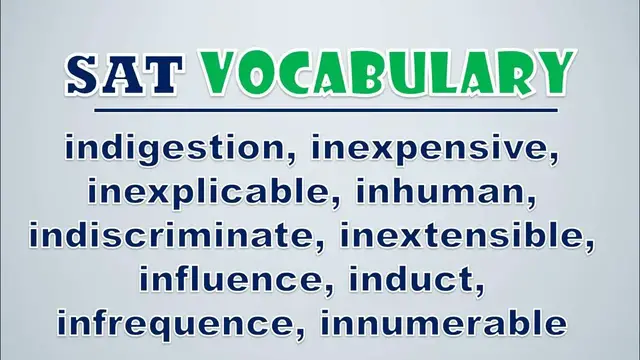 Video thumbnail for SAT Vocabulary: Indigestion, Inexpensive, Inexplicable, Inhuman, Indiscriminate, Inextensible