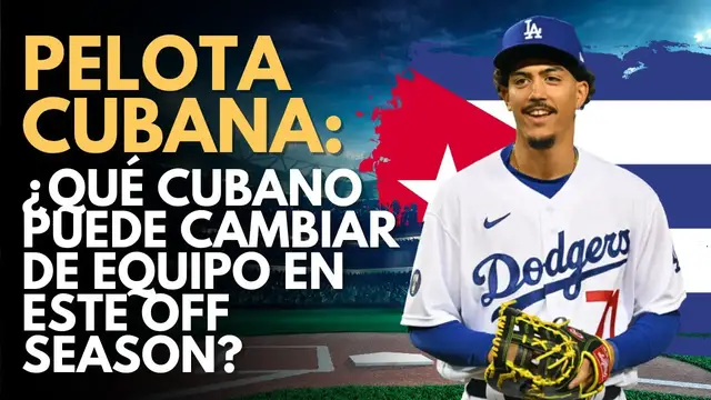 Video thumbnail for ¿Qué cubano puede cambiar de equipo antes que comience la temporada?