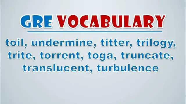 Video thumbnail for GRE Vocabulary: Toil, Undermine, Titter, Trilogy, Trite, Torrent, Toga, Truncate, Translucent