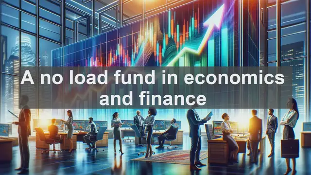 Video thumbnail for "A no load fund" in economics and finance