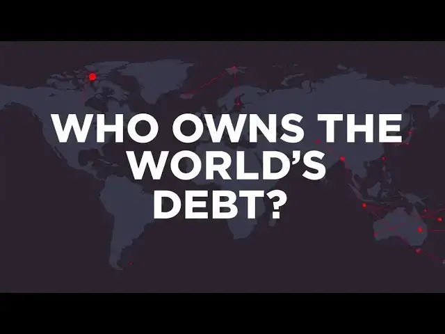 Video thumbnail for If Every Country Is in Debt… Who Is Everyone Actually Owing Money To?