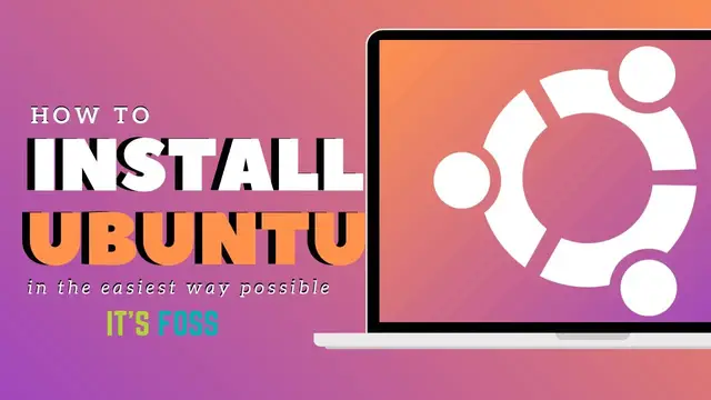 Video thumbnail for How to Install Ubuntu in the Simplest Possible Way