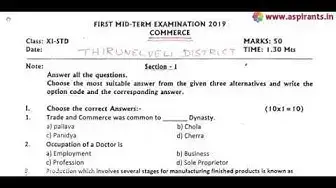 Video thumbnail for 11th Commerce First Mid Term Question Paper 2019-20 | Tirunelveli District | English Medium