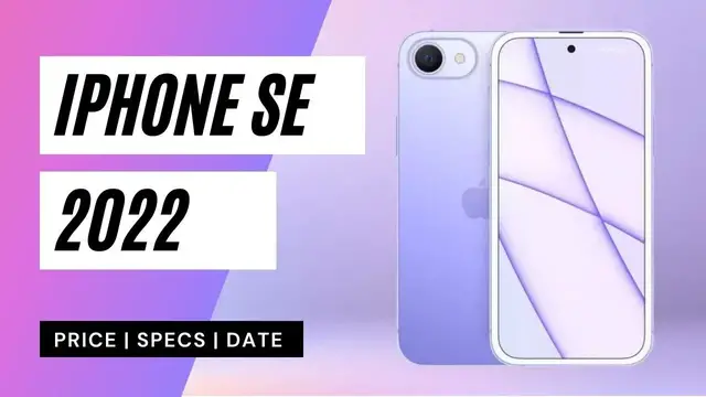 Video thumbnail for iPhone SE 3: Specifications | Release Date | Price | (iPhone SE 2022)
