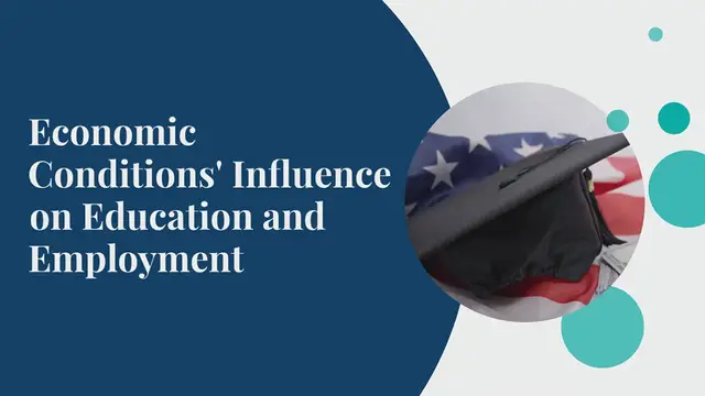 Video thumbnail for The Impact of Economic Conditions on U.S. Education and Employment