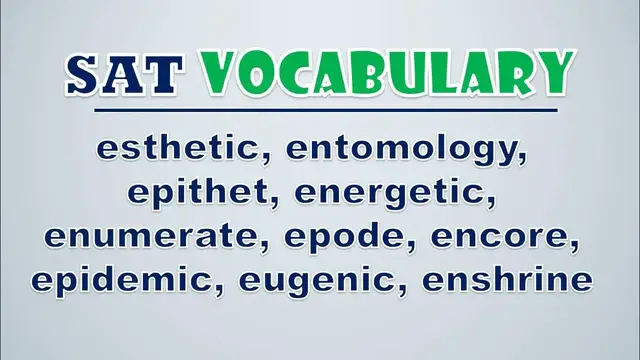 Video thumbnail for SAT Vocabulary: Esthetic, Entomology, Epithet, Energetic, Enumerate, Epode, Encore, Epidemic, Eugen