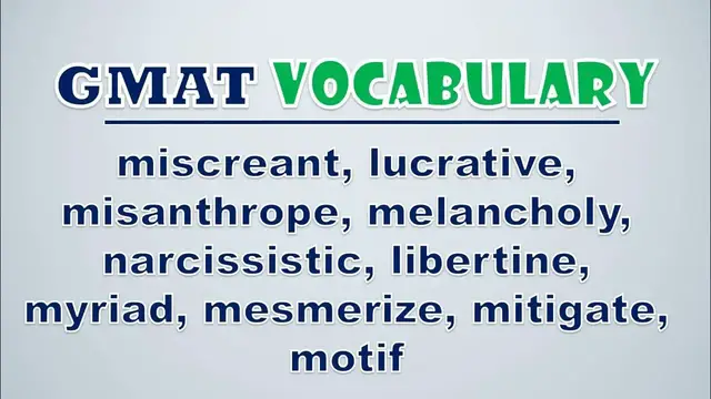Video thumbnail for GMAT Vocabulary: Miscreant, Lucrative, Misanthrope, Melancholy, Narcissistic, Libertine, Myriad