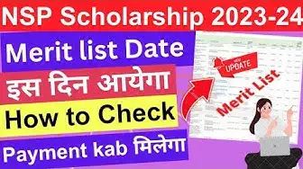 Video thumbnail for NSP Scholarship 2023-24 Merit list Date | NSP Merit list 2023-24 | How to check Merit list 2023-24 |