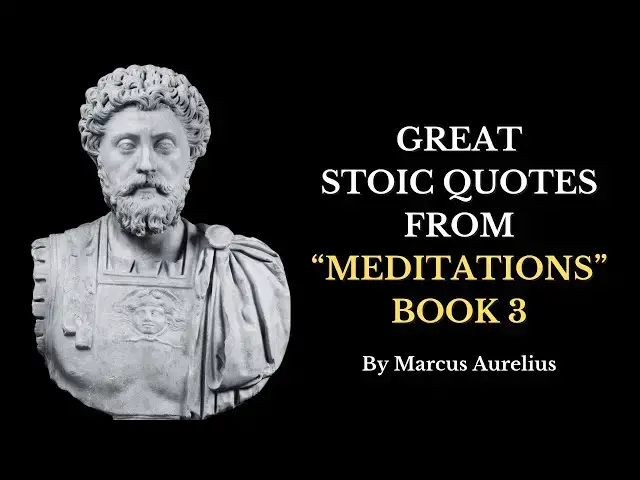 Video thumbnail for Transform Your Life with Stoic Philosophy | Meditations | Book 3 | By Marcus Aurelius | Stoicism