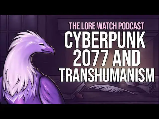 'Video thumbnail for Cyberpunk 2077 and transhumanism'