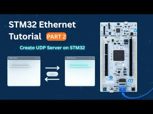 Video thumbnail for STM32 Ethernet (Part 2): STM32 UDP Server (RAW) using lwIP