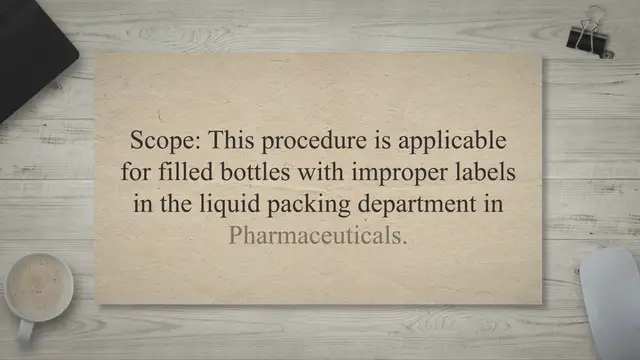 Video thumbnail for SOP for handling filled bottles labeled with improper labels