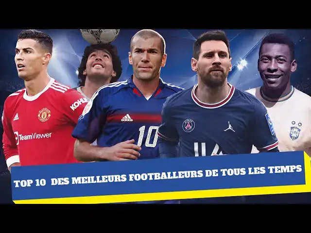 Video thumbnail for Les 10 Meilleurs Joueurs de tout les Temps