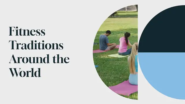 Video thumbnail for Fitness Traditions Around the World