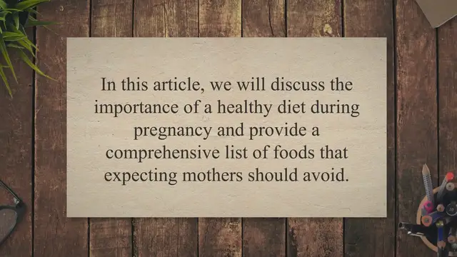 Video thumbnail for The Ultimate Guide to a Healthy Pregnancy Diet: Foods to Avoid for Expecting Mothers