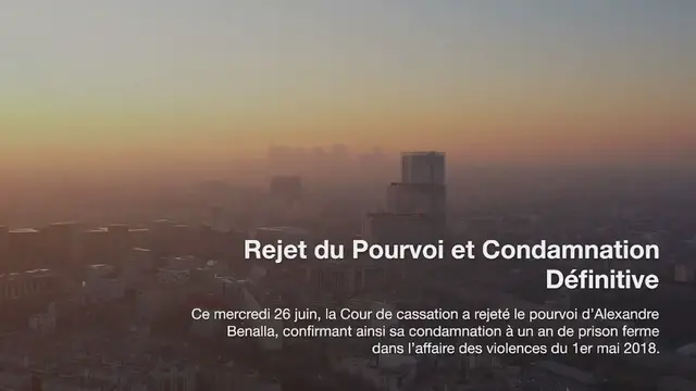 Video thumbnail for Condamnation définitive d’Alexandre Benalla à un an de prison ferme