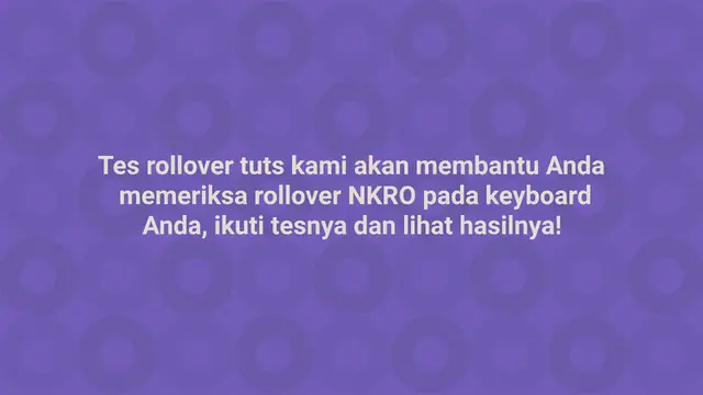 Video thumbnail for Tes Rollover Kunci | Pemeriksaan NKRO Keyboard