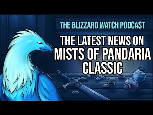 Video thumbnail for The latest news on Mists of Pandaria Classic