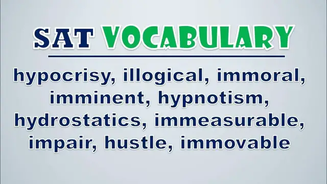 Video thumbnail for SAT Vocabulary: Hypocrisy, Illogical, Immoral, Imminent, Hypnotism, Hydrostatics, Immeasurable