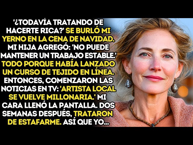 Video thumbnail for '¿Todavía tratando de hacerte rica?' se burló mi yerno en la cena de Navidad.