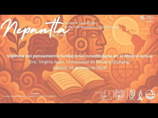 'Video thumbnail for Vigencia del pensamiento fundacional novohispano en el México actual'