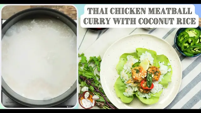 Video thumbnail for Thai Chicken Meatball Curry With Coconut Rice
