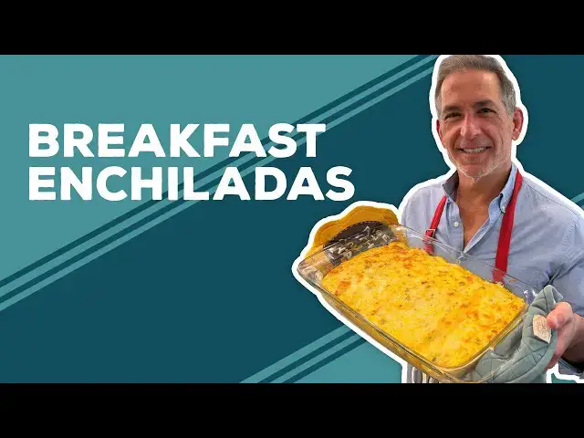 Video thumbnail for Love & Best Dishes: Breakfast Enchiladas Recipe