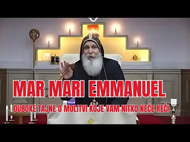 Video thumbnail for Duboke tajne o molitvi koje vam nitko neće reći - Biskup Mar Mari Emmanuel