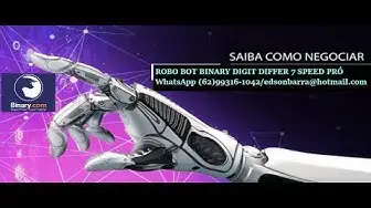 Video thumbnail for ROBO BOT BINARY DIGIT DIFFER 7 SPEED PRÓ Venda Unitaria e Kit Completo Pago Unica vez
