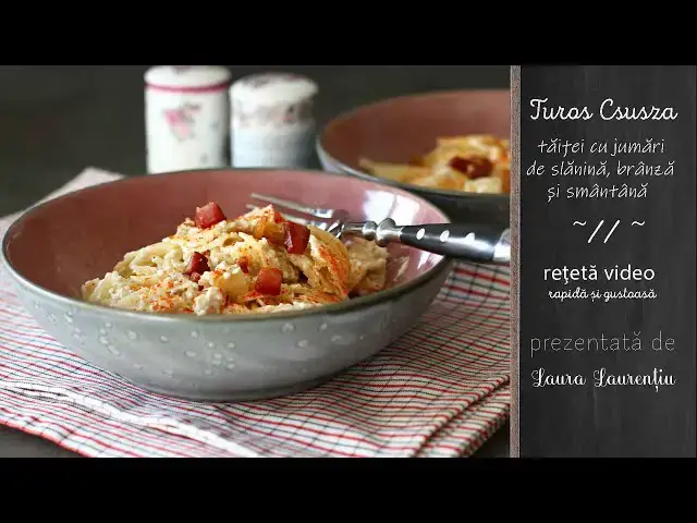 Video thumbnail for Turos Csusza - Tăței cu Slănină, Brânză și Smântână - Rețetă Rapidă și Gustoasă!