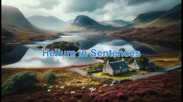 Video thumbnail for Helium in sentences, Example of helium in sentences