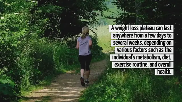 Video thumbnail for How Long Does A Weight Loss Plateau Last