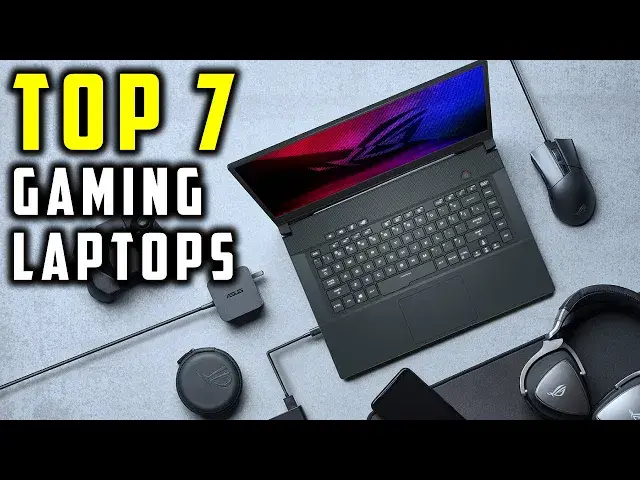 'Video thumbnail for 7 Best Gaming Laptops For Gamers 2023'
