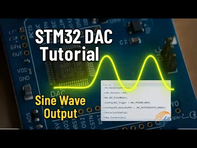 Video thumbnail for DAC in STM32 | Sine Wave Generation | HAL | CubeIDE Tutorial