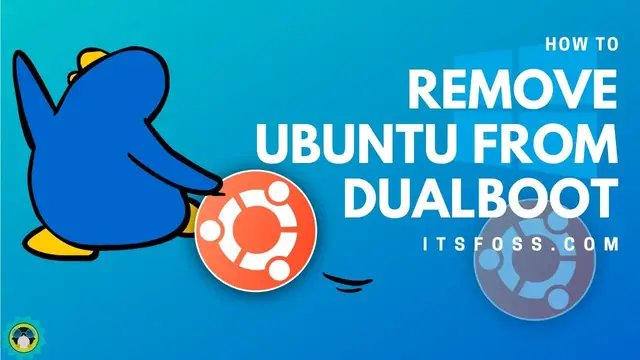 Video thumbnail for How to Remove Ubuntu or Other Linux from Dual Boot [Safely and Easily]