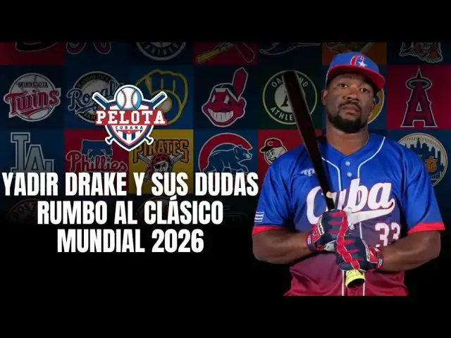 'Video thumbnail for Yadir Drake y sus dudas rumbo al Clásico Mundial 2026'