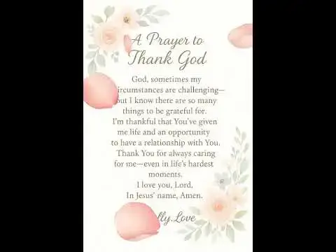 Video thumbnail for A prayer to thank GOD