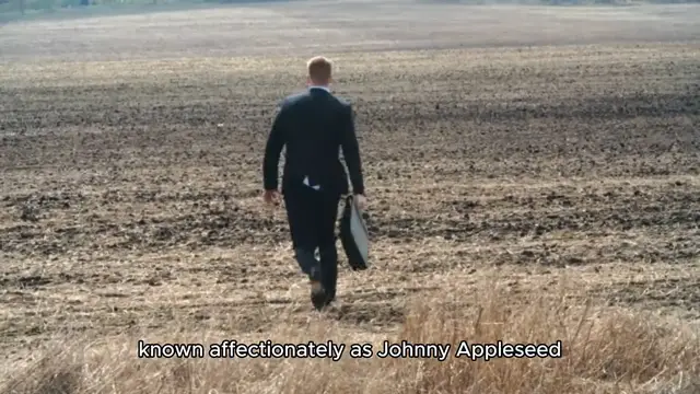 'Video thumbnail for The man who planted apple trees across the America'