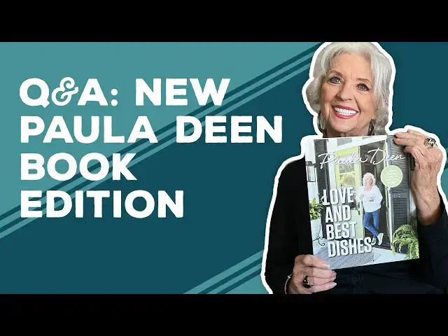 Video thumbnail for Love & Best Dishes: Q&A - New Paula Deen Book Edition