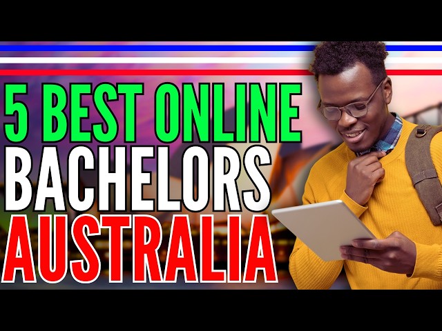 Video thumbnail for 5 Best Online Bachelor Degree Universities in Australia (2026) - Study Online in Australia