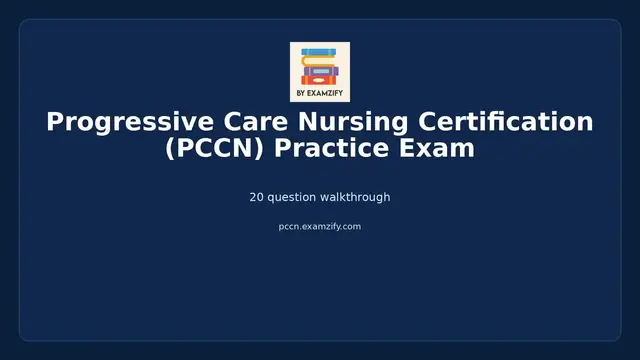 Video thumbnail for Progressive Care Nursing Certification (PCCN) Practice Exam