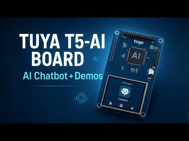 Video thumbnail for Tuya T5-AI Board Review + Complete AI Chatbot Setup (Step-By-Step Tutorial)