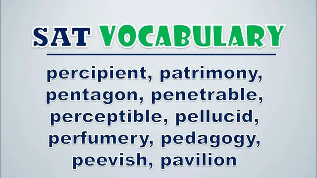 Video thumbnail for SAT Vocabulary: Percipient, Patrimony, Pentagon, Penetrable, Perceptible, Pellucid, Perfumery