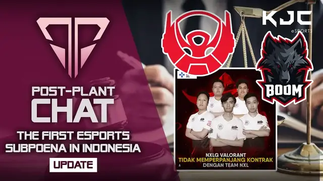 'Video thumbnail for First Esports Subpoena in Indonesia Update | Post-Plant Chat'