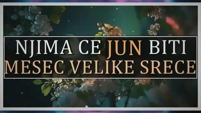 Video thumbnail for Jako velika sreca ceka ove znake zodijaka u JUNU!