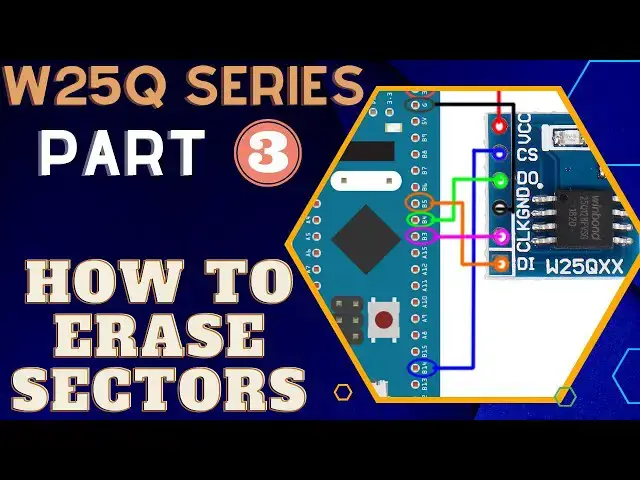 Video thumbnail for W25Q FLASH Memory || Part 3 || How to Erase Sectors