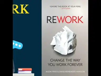'Video thumbnail for Rework Book Summary (Jason Fried & David Hansson)'