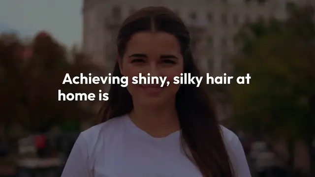 Video thumbnail for Achieving Shiny and Silky Hair at Home: Your Ultimate Guide