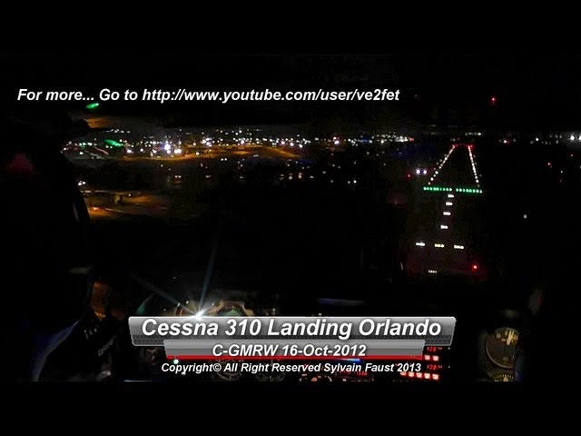 Video thumbnail for Aircraft Flawless Night Landing of Cessna 310 at Orlando Executive (KORL) with Tower Communications